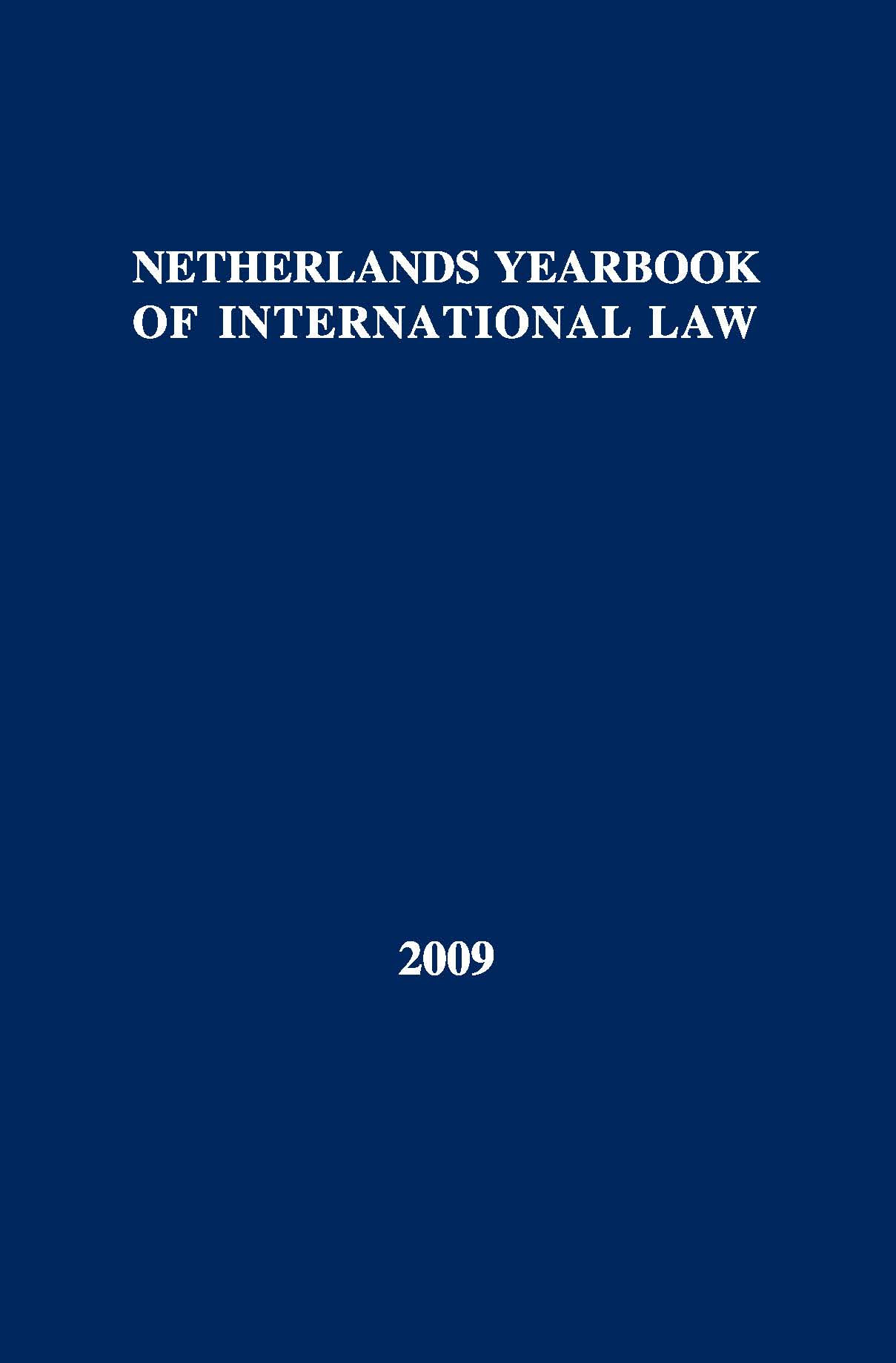 Netherlands Yearbook of International Law - Volume 40, 2009
